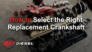 How to Select the Right Replacement Crankshaft